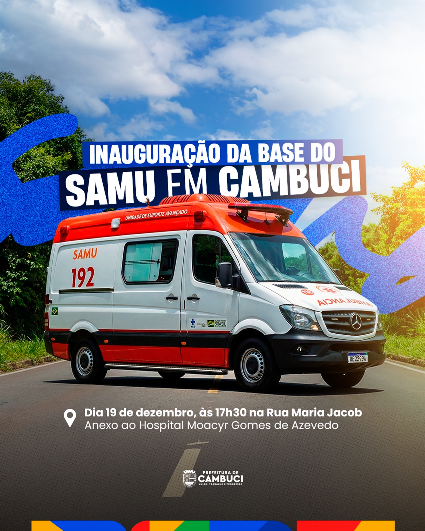 Inauguração da Base do SAMU
